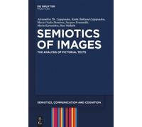 Alexandros Ph. Lagopoulos Karin Boklund-Lagop Semiotics of Im (Copertina rigida)