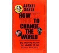Alexei Sayle How I've Tried to Change th (Copertina rigida) (PRESALE 03/09/2026)