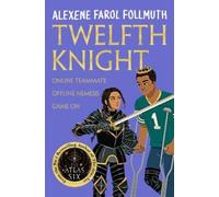 Alexene Farol Follmuth Twelfth Knight (Tascabile)