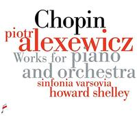Fryderyk Chopin Chopin: Works for Piano and Orchestra (CD) Album