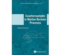 Alexey B Piunovsk Counterexamples In Markov Decision Process (Copertina rigida)