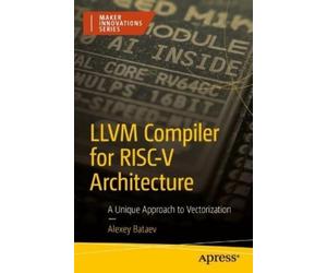 Alexey Bataev Bataev Alexey LLVM Compiler for RISC-V Architecture (Tascabile)