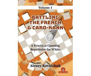 Alexey Kovalchu A Practical Opening Repertoire for White - Vo (Copertina rigida)