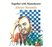 Alexey Kuzmin Together with Mamedyarov (Tascabile) Together with