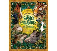 Alexi Sargeant Saintly Creatures (Copertina rigida)