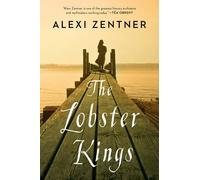 Alexi Zentner The Lobster Kings (Tascabile)