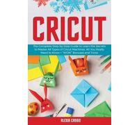 Alexia Cassie Cricut (Tascabile)