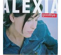 Alexia - Goodbye 1 [Import]
