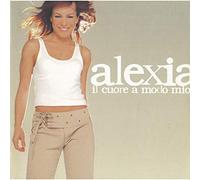 Alexia - Il Cuore a Modo Mio