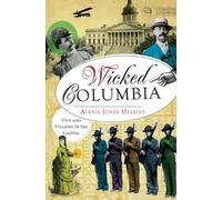 Alexia Jones Helsley Wicked Columbia (Tascabile)
