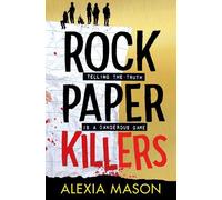 Alexia Mason Rock Paper Killers (Tascabile)