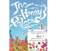Alexia Miliatis The Honey Palace (Copertina rigida)