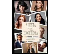 Alexia y el ecosistema