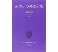 Alexiade: Livres XI-XV: Tome 3, livres XI-XV, édition bilingue français-grec