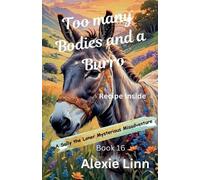 Alexie Linn Too Many Bodies and a Burro (Tascabile) Sally the Loner