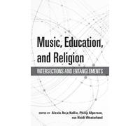 Alexis Anja Kallio Music, Education, and Religion (Copertina rigida)