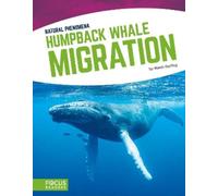 Alexis Burling Humpback Whale Migration (Tascabile) Natural Phenomena