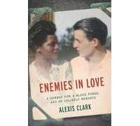 Alexis Clark Enemies in Love (Copertina rigida)