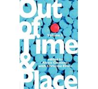 Alexis Clements Christine Evans Out of Time & Place (Tascabile)