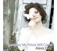 Alexis Cole Someday My Prince Will Come (Vinyl LP)