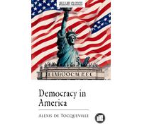 Alexis de Tocqu Democracy in America (Collector's Edition) (L (Copertina rigida)