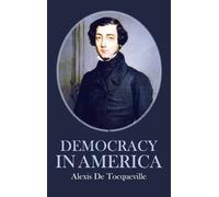 Alexis De Tocqueville Democracy in America (Copertina rigida)