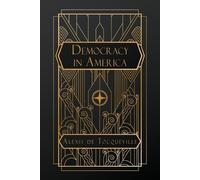 Alexis de Tocqueville Democracy in America (Tascabile)