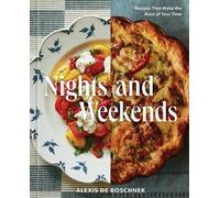 Alexis Deboschnek Nights and Weekends (Copertina rigida)