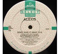 Alexis - Don't Give It Away