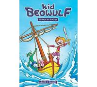 Alexis E Fajardo Kid Beowulf - Songs and Sagas (A Graphic Novel) (Tascabile)