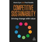 Alexis Eyre Paul Randle Competitive Sustainability (Copertina rigida)