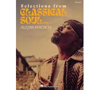 Alexis Ffrench -Selections from Classical Soul. Piano Solo.