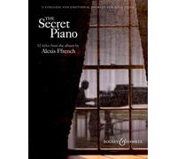 Alexis Ffrench - the Secret Piano: The Secret Piano