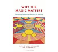Alexis Franzese Why the Magic Matters (Copertina rigida)