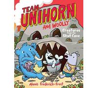 Alexis Frederic Creatures From the Skull Cave (Team Unihorn a (Copertina rigida)