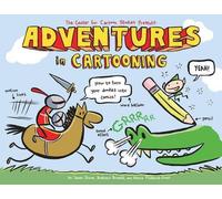 Alexis Frederick-Frost James Sturm Andrew Arn Adventures in Cartoon (Tascabile)