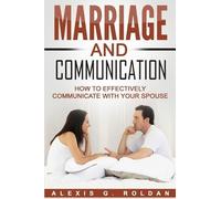 Alexis G Roldan Marriage And Communication (Tascabile) Marriage Books