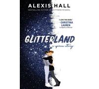Alexis Hall Glitterland (Tascabile) Spires