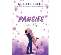 Alexis Hall Pansies (Tascabile) Spires