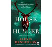 Alexis Henderson House of Hunger (Tascabile)