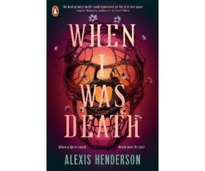Alexis Henderson When I Was Death (Tascabile)