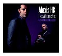 ALEXIS HK - LES AFFRANCHIS EDITION..