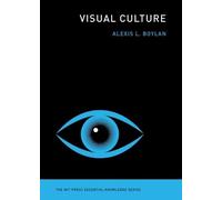 Alexis L. Boylan Visual Culture (Tascabile)