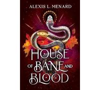 Alexis L Menard House of Bane and Blood (Tascabile) Vows of Vengeance Duet