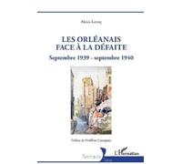 Alexis Lecoq Les Orléanais face à la défaite (Tascabile) Historiques