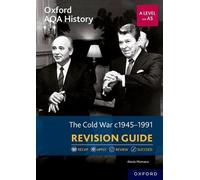 Alexis Mamaux Oxford AQA History for A Level: The Cold War 1945-1991 (Tascabile)