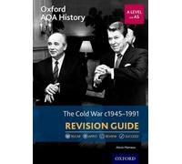 Alexis Mamaux Oxford AQA History for A Level: The Cold War 1945-1991 (Tascabile)
