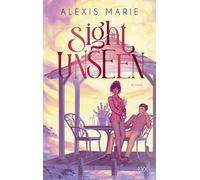 Alexis Marie Ch Sight Unseen: Mit wunderschönem Motivfarbschnitt un (Tascabile)