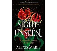 Alexis Marie Sight Unseen (Tascabile)