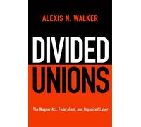 Alexis N. Walker Divided Unions (Tascabile)